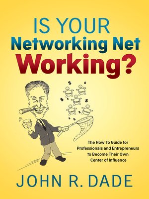cover image of Is Your Networking Net Working?